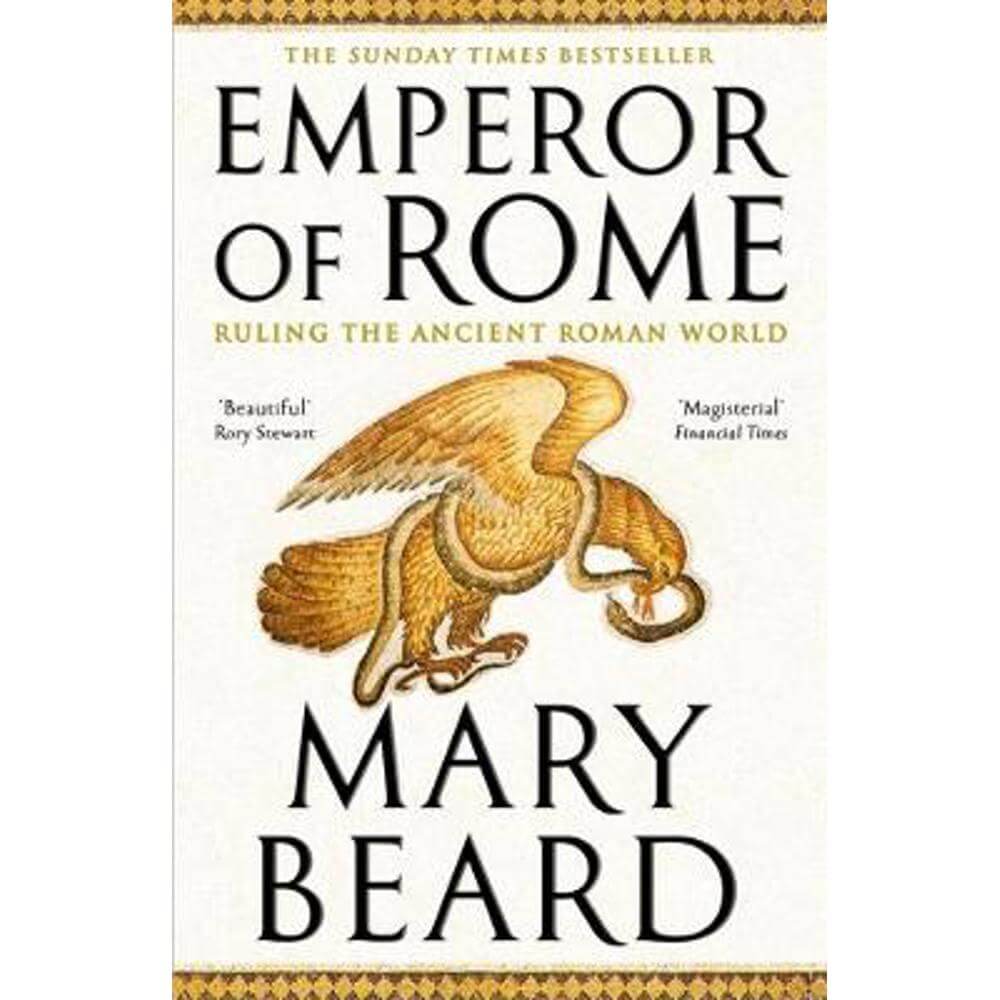 Emperor of Rome: The Sunday Times Bestseller (Paperback) - Professor Mary Beard